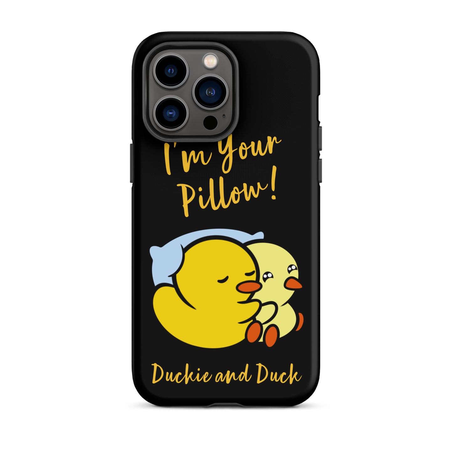 I'm Your Pillow - Black Tough Case for iPhone®