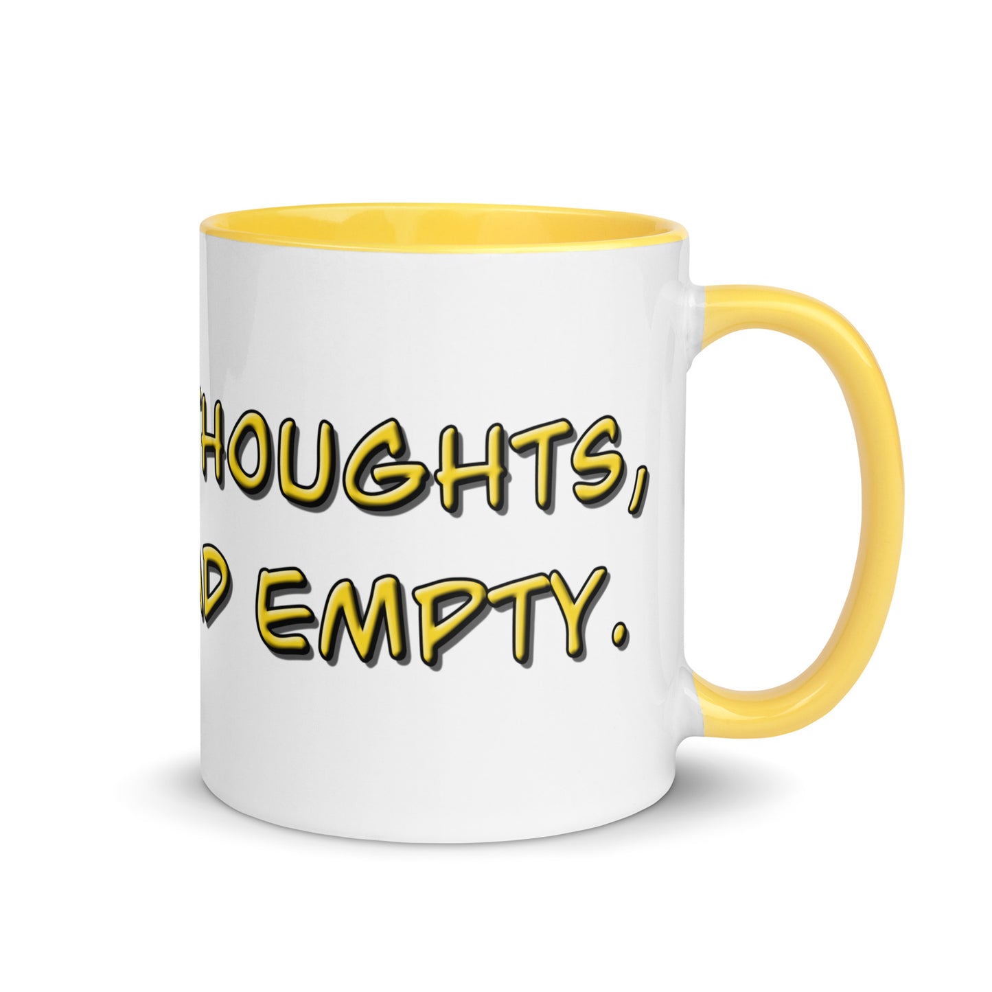 No Thoughts, Head Empty
