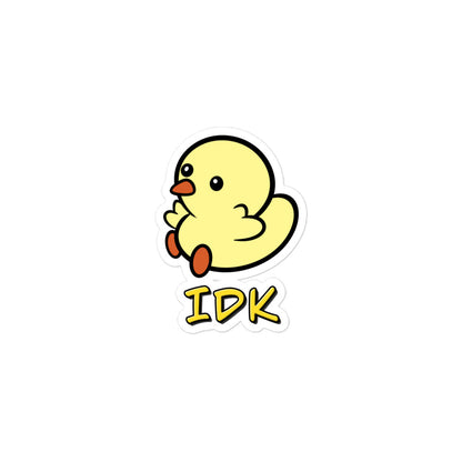 Duckie says IDK