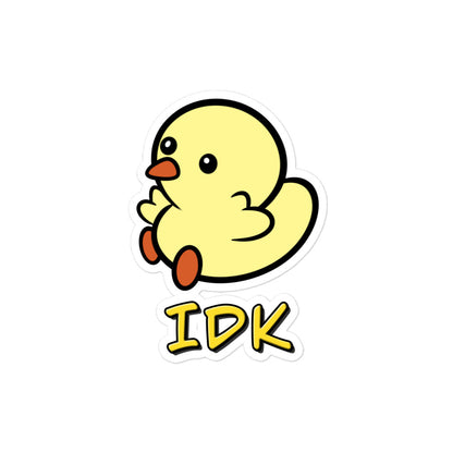 Duckie says IDK