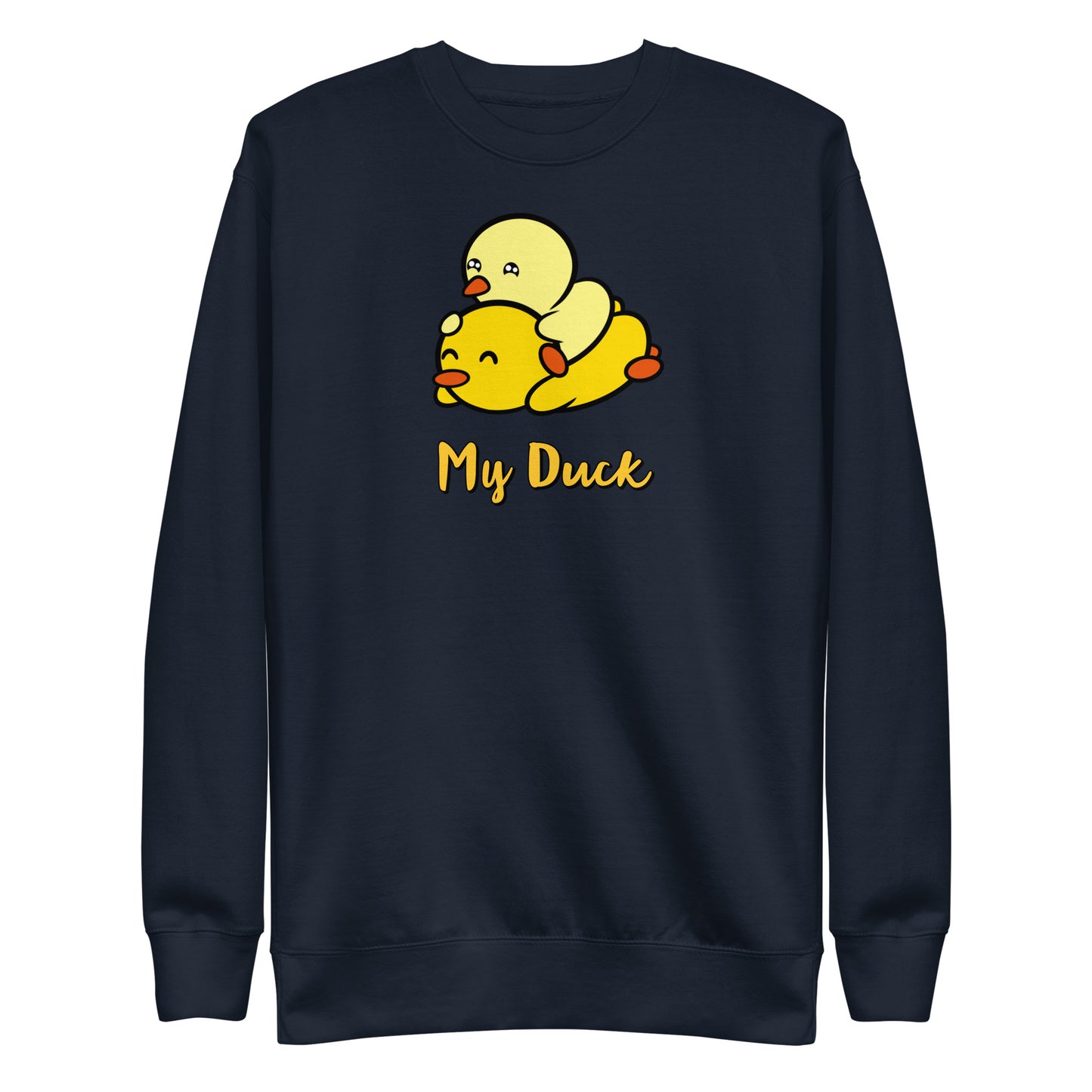 My Duck 3.0 - Unisex Premium Sweatshirt